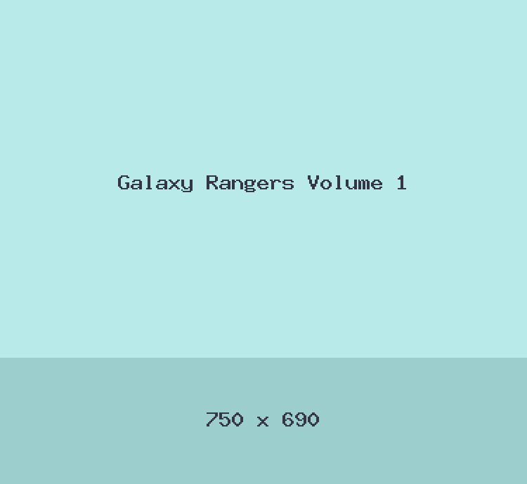 Galaxy Rangers Volume 1